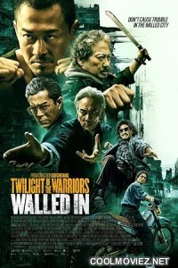 Twilight of the Warriors Walled In (2024) Hindi Dubbed Movie