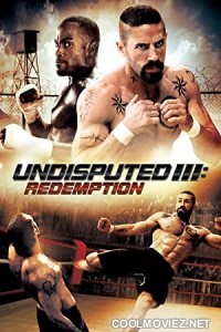 Undisputed III Redemption (2010) Hindi Dubbed Movie