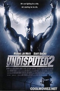 Undisputed II Last Man Standing (2006) Hindi Dubbed Movie