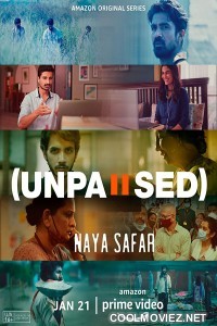 Unpaused Naya Safar (2022) Season 1