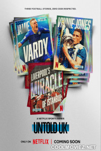 Untold UK Jamie Vardy (2026) Hollywood Hindi Dubbed