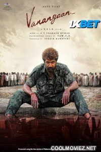Vanangaan (2025) Hindi Dubbed South Movie