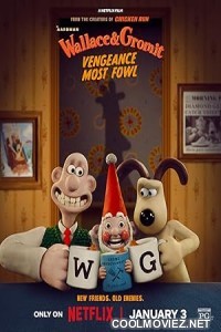 Wallace and Gromit-Vengeance Most Fowl (2025) Hindi Dubbed Movie