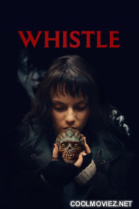 Whistle (2025) Hollywood Hindi Dubbed