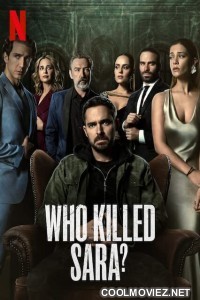 Who Killed Sara (2021) Season 1