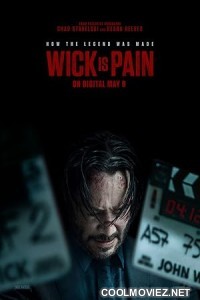 Wick Is Pain (2025) English Movie