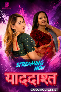 Yaaddasht (2026) S01 DzyrePlay Hindi Unrated Webseries