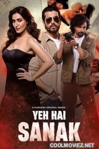 Yeh Hai Sanak (2025) S01 Hindi Web Series