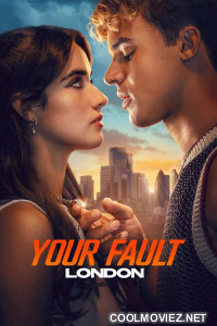 Your Fault London (2026) Hollywood Hindi Dubbed