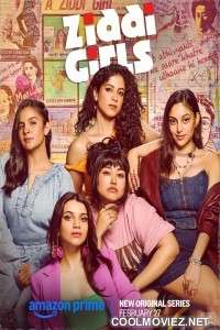 Ziddi Girls (2025) Season 1