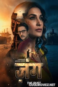 Zung The Rust (2026) S01 Hindi Web Series